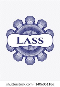 Blue rosette (money style emblem) with text Lass  inside