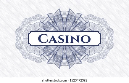 Blue rosette or money style emblem with text Casino inside