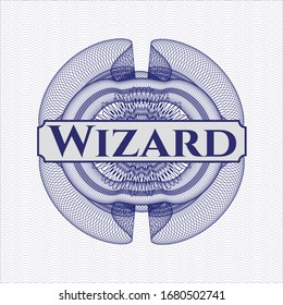 Blue rosette (money style emblem) with text Wizard inside