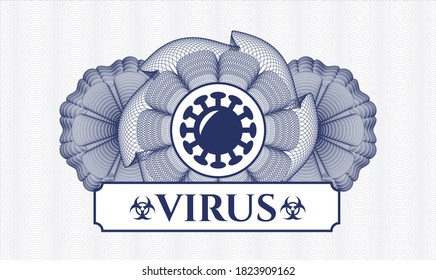 Blue rosette (money style emblem). Vector Illustration. Detailed with coronavirus icon and Virus text inside