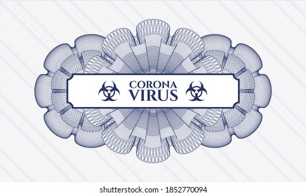 Blue rosette or money style emblem. Vector Illustration. Detailed with text Coronavirus inside