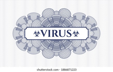 Blue rosette (money style emblem). Vector Illustration. Detailed with text Virus inside