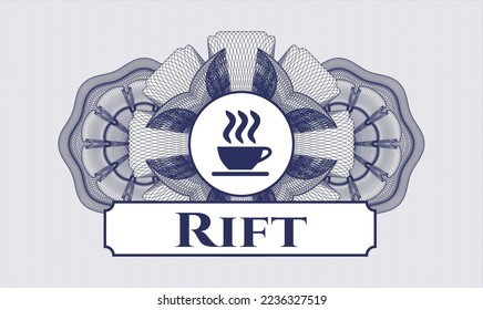 Blue rosette (money style emblem). Vector Illustration. Detailed with coffee cup icon and Rift text inside