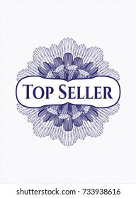 Blue rosette (money style emblem) with text Top Seller inside