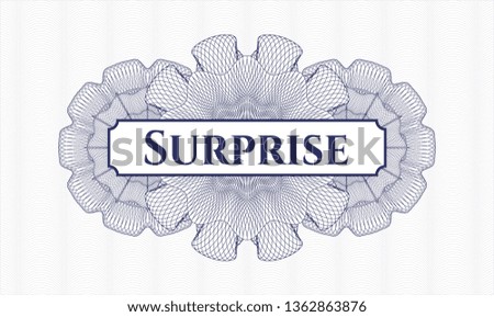 Blue rosette (money style emblem) with text Surprise inside