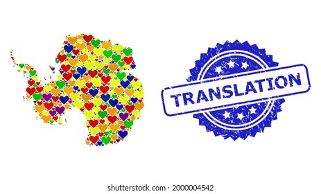 Blue rosette rubber watermark with Translation phrase. Vector mosaic LGBT map of Antarctica with love hearts. Map of Antarctica collage designed with lovely hearts in colored color hues.