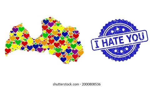 Blue rosette scratched seal imprint with I Hate You phrase. Vector mosaic LGBT map of Latvia with lovely hearts. Map of Latvia collage composed with lovely hearts in colored color tones.