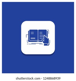 Blue Round Button for book, lesson, study, literature, reading Glyph icon