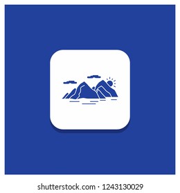 Blue Round Button for Mountain, hill, landscape, nature, evening Glyph icon