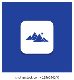 Blue Round Button for mountain, landscape, hill, nature, sun Glyph icon
