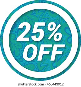 Blue rounded sale banner 25 percent off. 