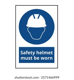 Blue safety helmet must worn sign on a white background