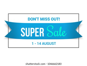 Blue sale banner, don't miss out super sale, vector eps10 illustration