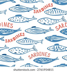 Blue sardine fish and text seamless pattern. Hand drawn cute Mediterranean seafood wallpaper, funny mackerel, anchovy print, repeat background. Vector textile design, wrapping paper, fabric.