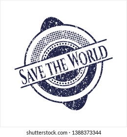 Blue Save the World rubber grunge texture stamp