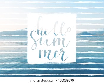 Blue sea backround with summer hand drawn lettering. Vector