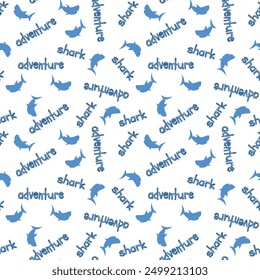 Blue seamless pattern with sharks and words adventure and shark on white background