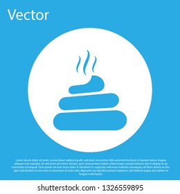 Blue Shit icon isolated on blue background. White circle button. Flat design. Vector Illustration