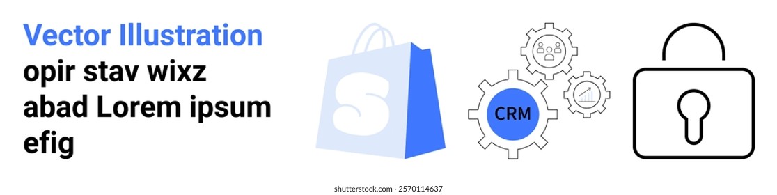 A blue shopping bag represents e-commerce, gears with CRM integration show customer relationship management, a lock signifies security. Ideal for e-commerce, CRM software, online shopping, data