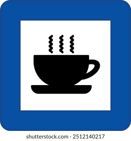 Blue Sign Motorway Refreshments. Square Road Sign. Cup of Hot Tea or Coffee. Vector Icons