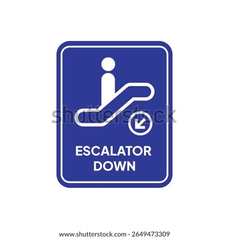 A blue sign with rounded corners displays a white pictogram of a person on a downward escalator, labeled 