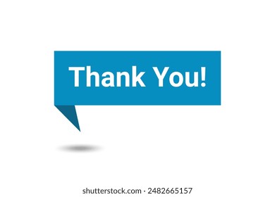 A Blue sign that says thank you with a message that says thank you!