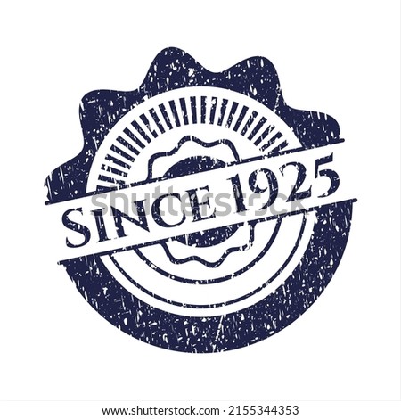Blue Since 1925 grunge rubber seal. 