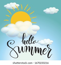 Blue sky, clouds. Summer lettering hand. The radiance of light, vacation, relaxation.