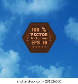 Blue sky with clouds. Vector background. Wooden  label. EPS 10.