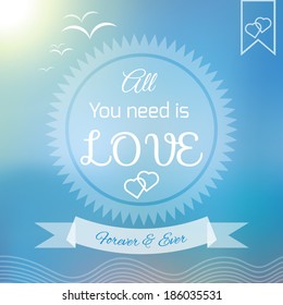Blue sky and summer sun burst with message. Motivating poster. Background and typography can be used together or separately. Vector illustration.