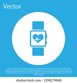 Blue Smart watch showing heart beat rate icon isolated on blue background. Fitness App concept. White circle button. Flat design. Vector Illustration