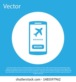 Blue Smartphone with electronic boarding pass airline ticket icon isolated on blue background. Passenger plane mobile ticket for web and app. White circle button. Vector Illustration