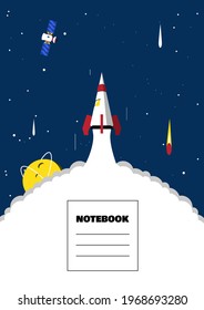 Blue Space Notebook Cover. Astronomy Template Design with rocket lifting off leaving white smoke trail. Cartoon vector illustration.
