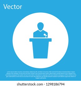 Blue Speaker icon isolated on blue background. Orator speaking from tribune. Public speech. Person on podium. White circle button. Flat design. Vector Illustration