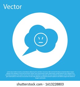 Blue Speech bubble with angry smile icon isolated on blue background. Emoticon face. White circle button. Vector Illustration