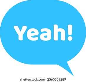 Blue speech bubble featuring the word yeah, conveying agreement and positivity while representing approval, acceptance, and enthusiasm in communication and social interactions