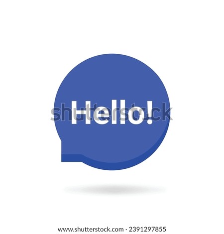 blue speech bubble with hello word. cartoon flat comic trendy simple logotype graphic art design isolated on white. concept of fun emblem like salutation and hi text in minimal popup or notice
