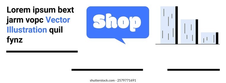 Blue speech bubble with Shop text and placeholder text with bar chart symbols. Ideal for online shopping, e-commerce, digital marketing, business analytics, and web design. Banner for landing page