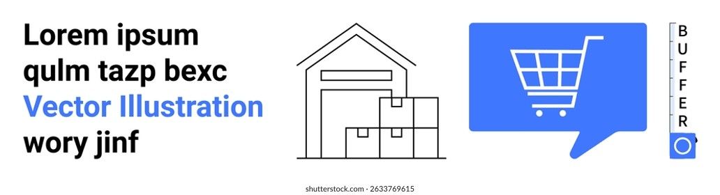 Bolha de fala azul com carrinho de compras, armazém de armazenamento com caixas, texto de lorem ipsum, logotipo de buffer, Ilustração de vetor. Ideal para e-commerce, armazenamento, logística, comunicação, marketing, web