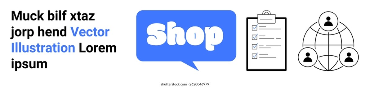 Burbuja azul del discurso con la palabra Tienda. Portapapeles con una lista de verificación. Red de iconos de personas conectadas. Ideal para compras online, comercio electrónico, gestión de tareas, comunicación, trabajo en equipo. Anuncio