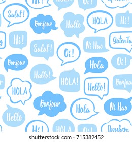 Blue speech bubbles seamless pattern. Vector background of blue bubbles with word hello in different languages: hi, salut, hallo, bonjour, hola etc. Vector illustration