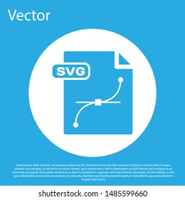 Blue SVG file document. Download svg button icon isolated on blue background. SVG file symbol. White circle button. Vector Illustration