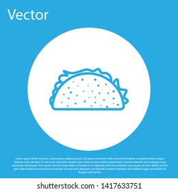 Blue Taco with tortilla icon isolated on blue background. Traditional mexican fast food. White circle button. Vector Illustration