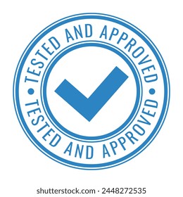 Blue Tested and Approved isolated round stamp, sticker, sign with Tick icon vector illustration