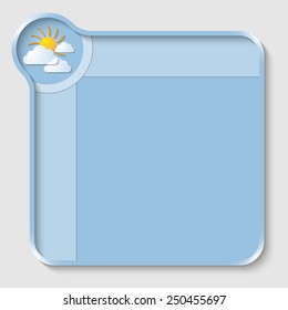 blue text box for entering text and sun and clouds