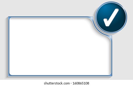 blue text frame with check box