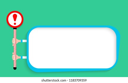 A blue text frame for your text and exclamation mark. Hands holding mark with red exclamation mark