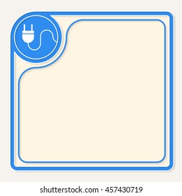 Blue text frame for your text and symbol of energy