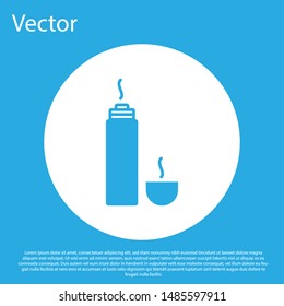Blue Thermos container icon isolated on blue background. Thermo flask icon. Camping and hiking equipment. White circle button. Vector Illustration
