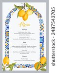 Blue tiles and lemon citrus menu card template. Summer Italian wedding food selection card. Mediterranean themed Amalfi coast citrus bridal shower menu. Capri bridal menu. Vector Illustration.